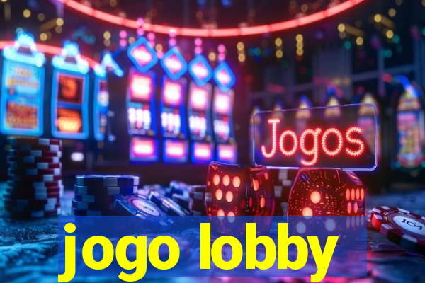 jogo lobby